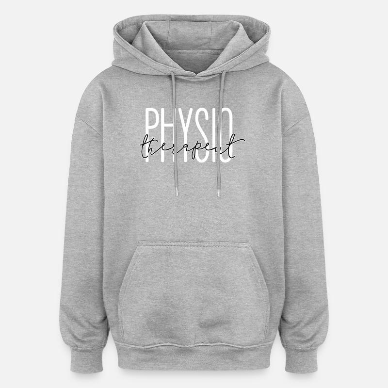 Stylish design for physiotherapist - Oversized Unisex Hoodie - heather grey