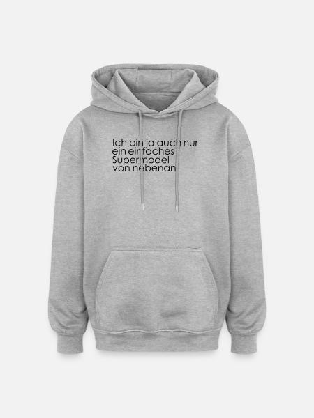 Supermodel next door - Oversized Unisex Hoodie - heather grey