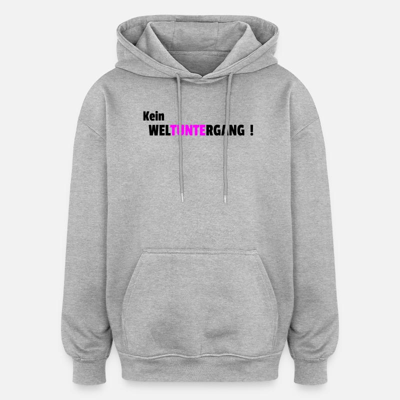 Pas de fin du monde - Sweat à capuche oversize unisexe - gris chiné