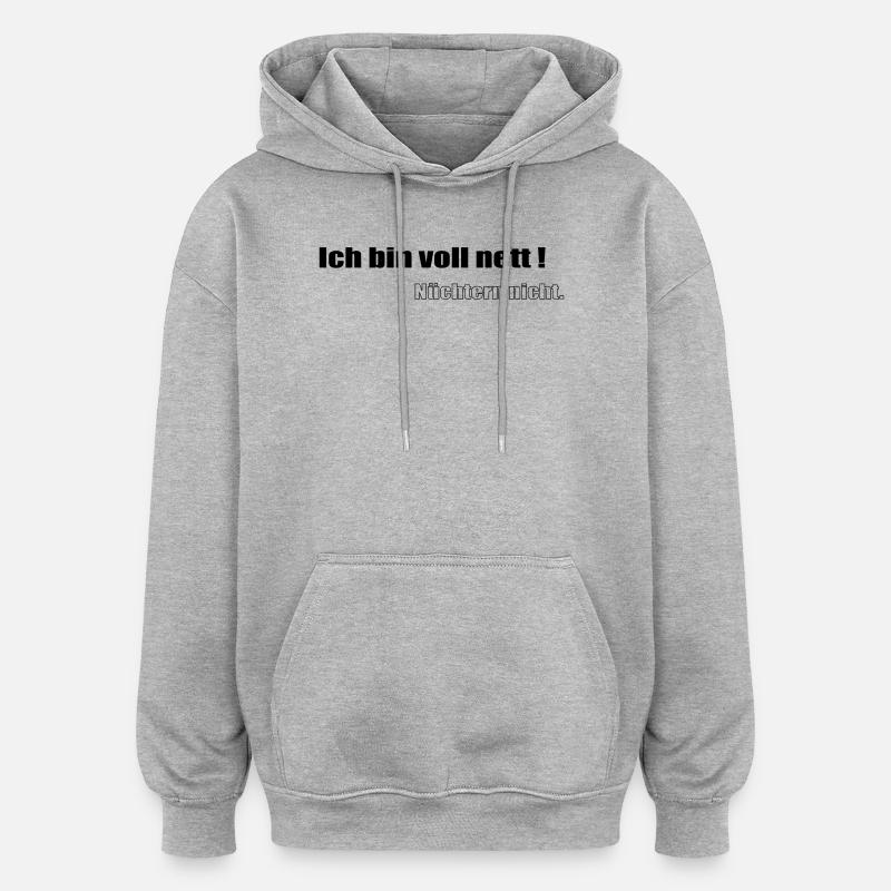 Vraiment sympa - Sweat à capuche oversize unisexe - gris chiné