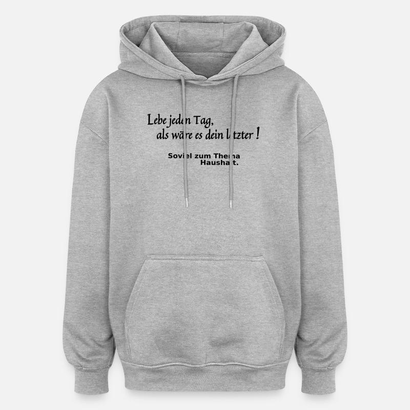 Dernier jour - Sweat à capuche oversize unisexe - gris chiné