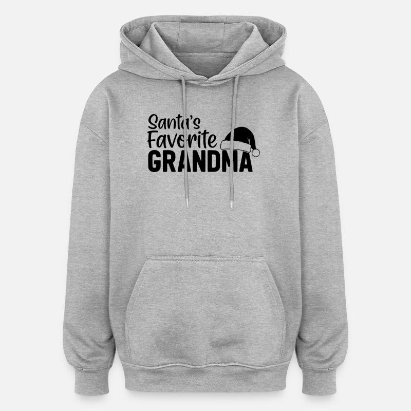 La grand-mère préférée du Père Noël - Sweat à capuche oversize unisexe - gris chiné