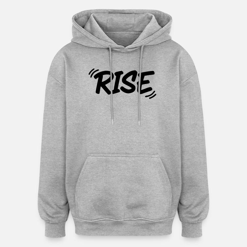 MONTÉE | Lettrage graffiti de motivation - Sweat à capuche oversize unisexe - gris chiné