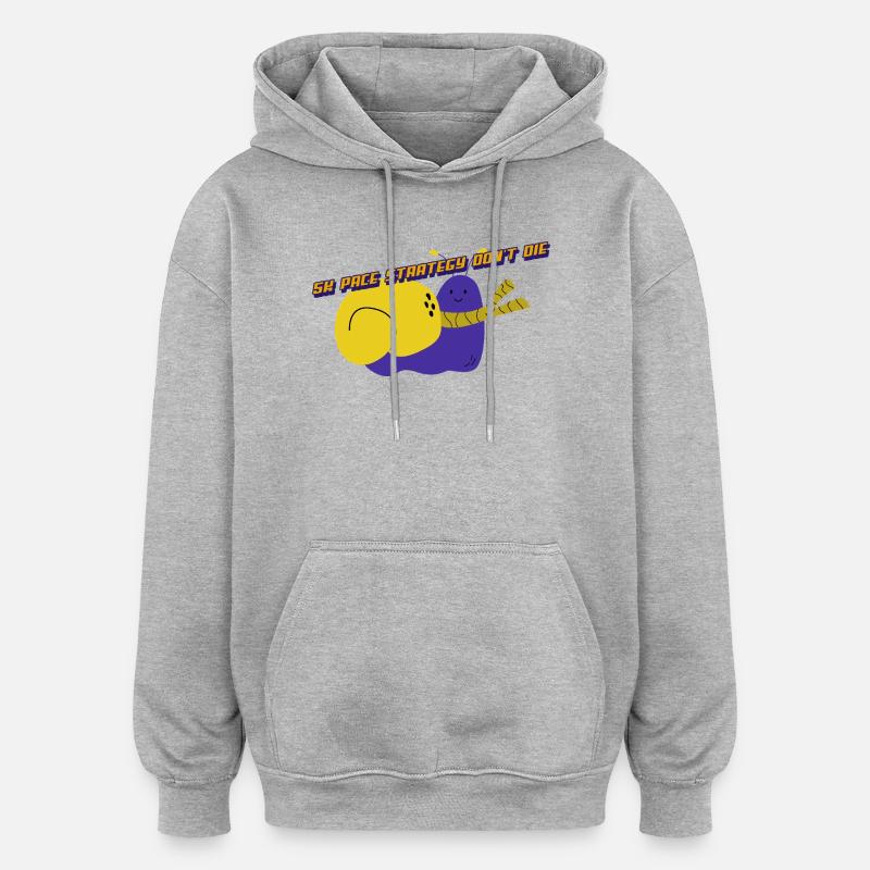 5 km Pace Straregy Don’t Die - Sweat à capuche oversize unisexe - gris chiné