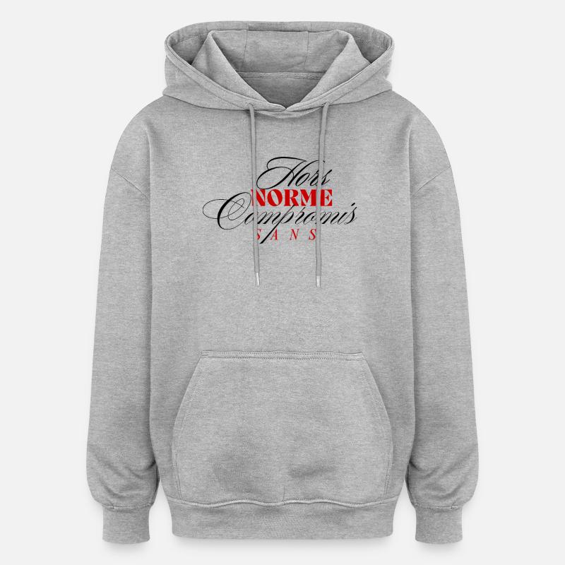 Hors norme & Sans compromis - Sweat à capuche oversize unisexe - gris chiné