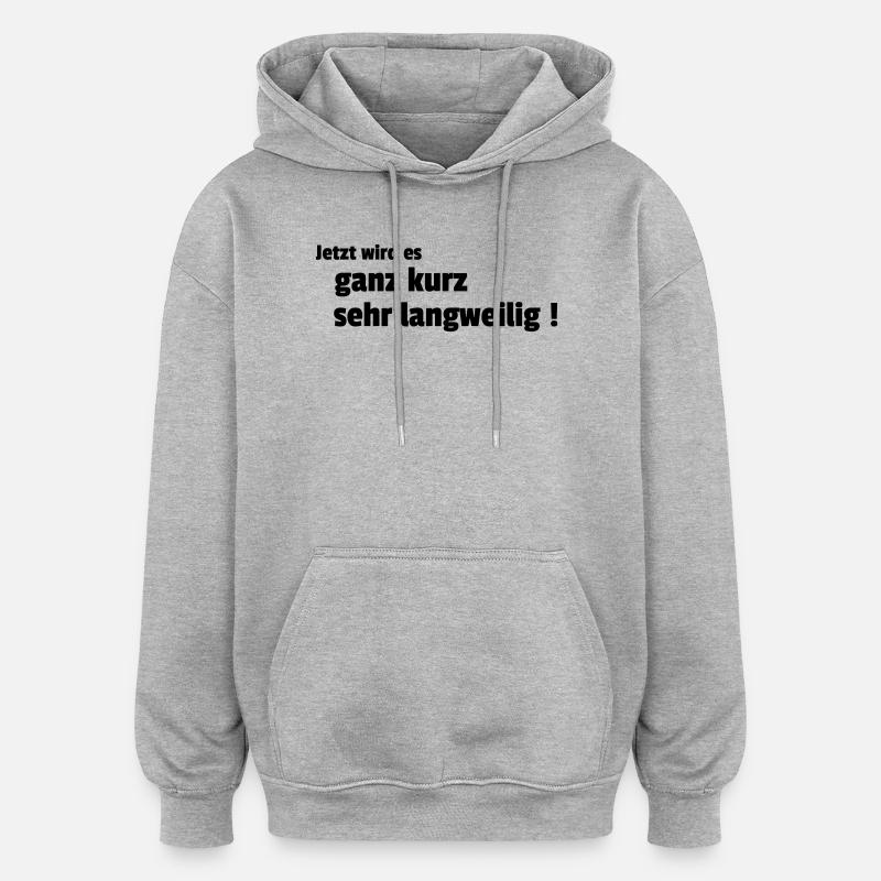 ennuyeux - Sweat à capuche oversize unisexe - gris chiné