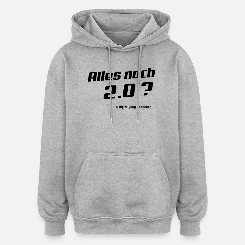 Alles noch 2.0 - Oversized Unisex Hoodie - Grau meliert