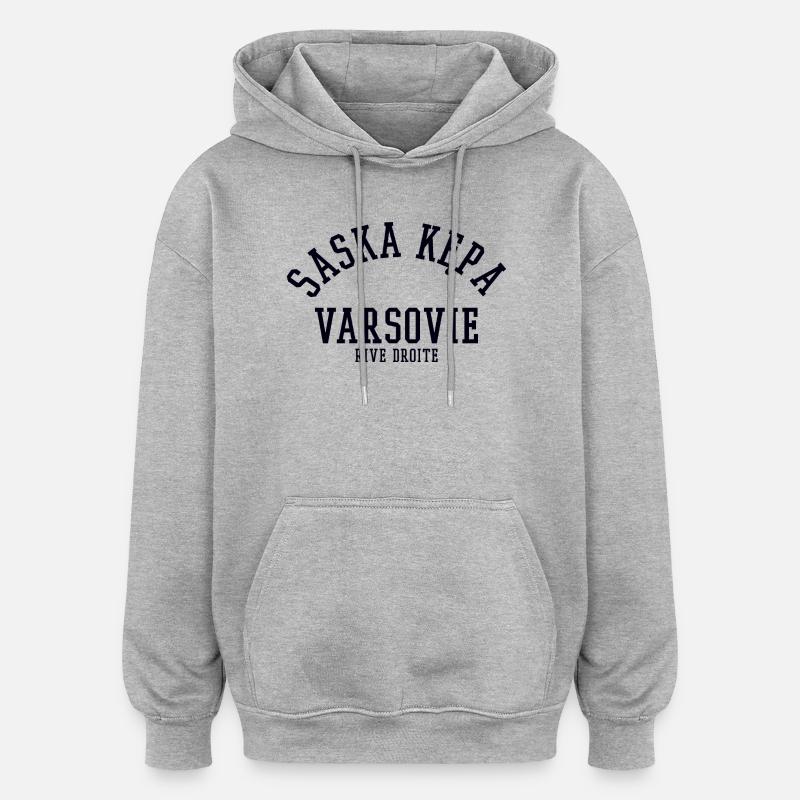 Saska Kepa Varsovie - Sweat à capuche oversize unisexe - gris chiné