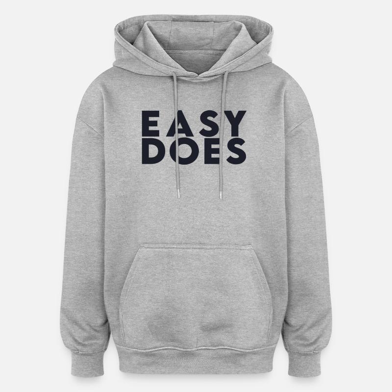 Easy Does - Sweat à capuche oversize unisexe - gris chiné