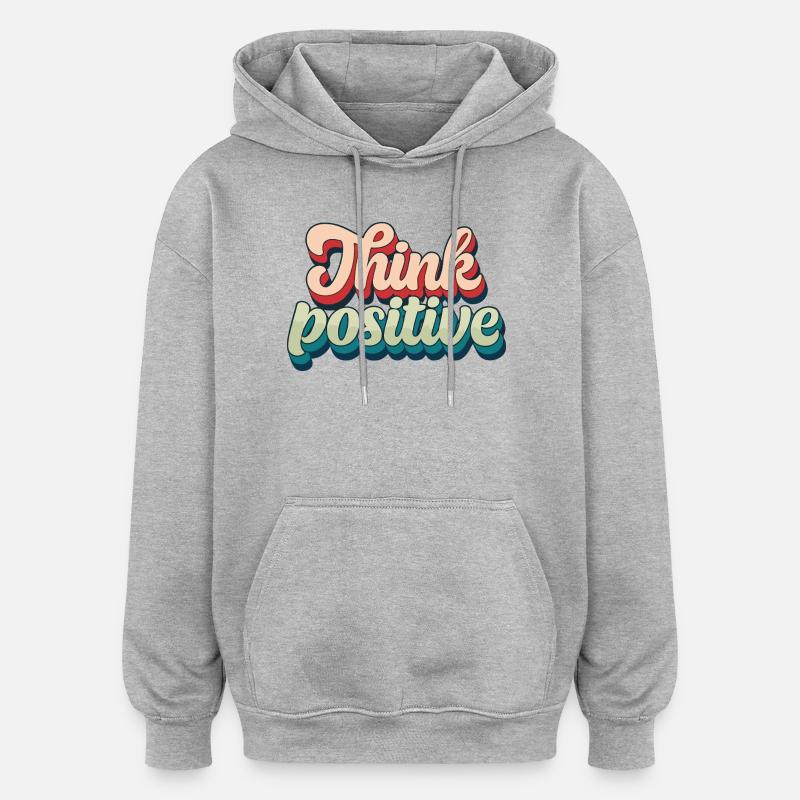 Think Positive Rétro Script - Sweat à capuche oversize unisexe - gris chiné