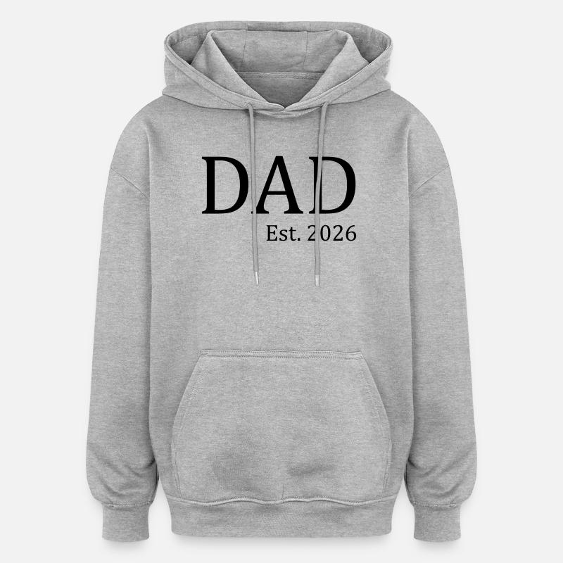 Fondation de papa en 2026 - Sweat à capuche oversize unisexe - gris chiné