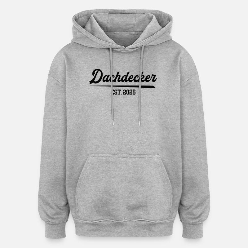 Roofer 2026 Occupation Roofing Apprentice Apprentice - Oversized Unisex Hoodie - heather grey