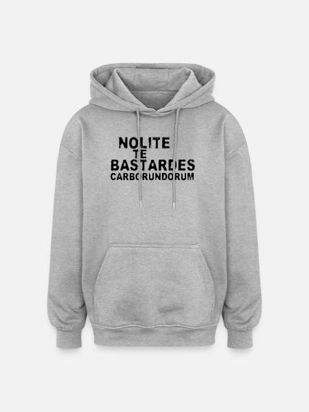 Nolite Te Bastardes Carborundorum - Oversized Unisex Hoodie - heather grey