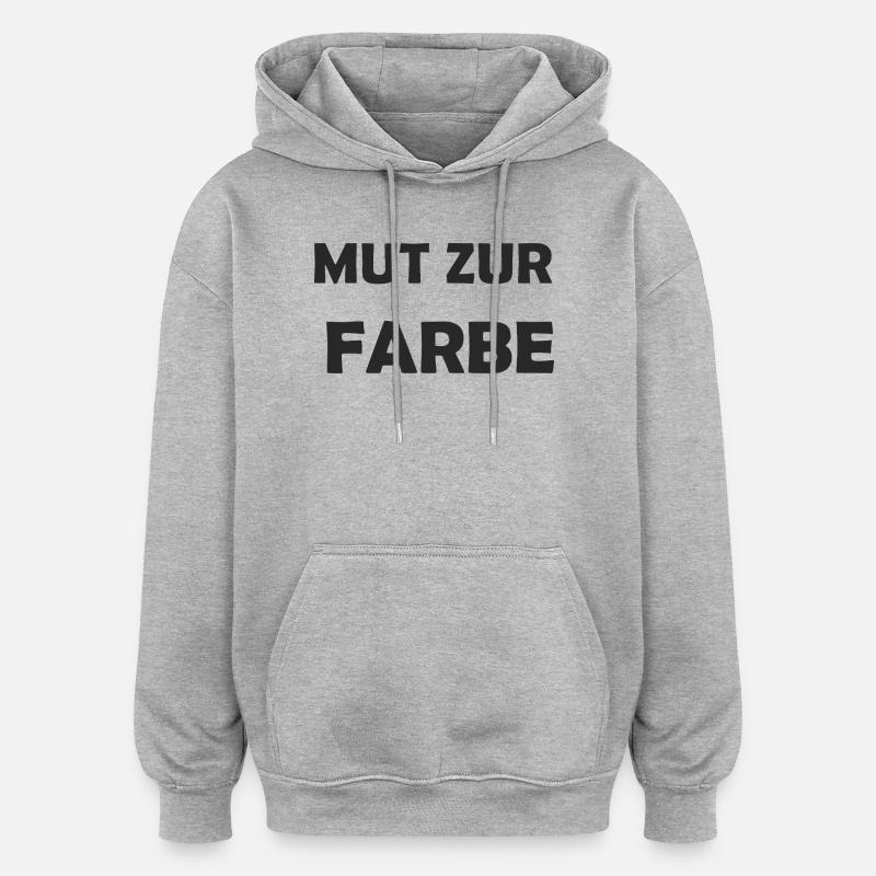 Mut zur Farbe – Farbexplosion - Oversized Unisex Hoodie - Grau meliert
