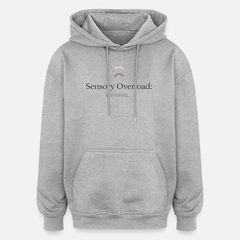 Surcharge sensorielle - Sweat à capuche oversize unisexe - gris chiné