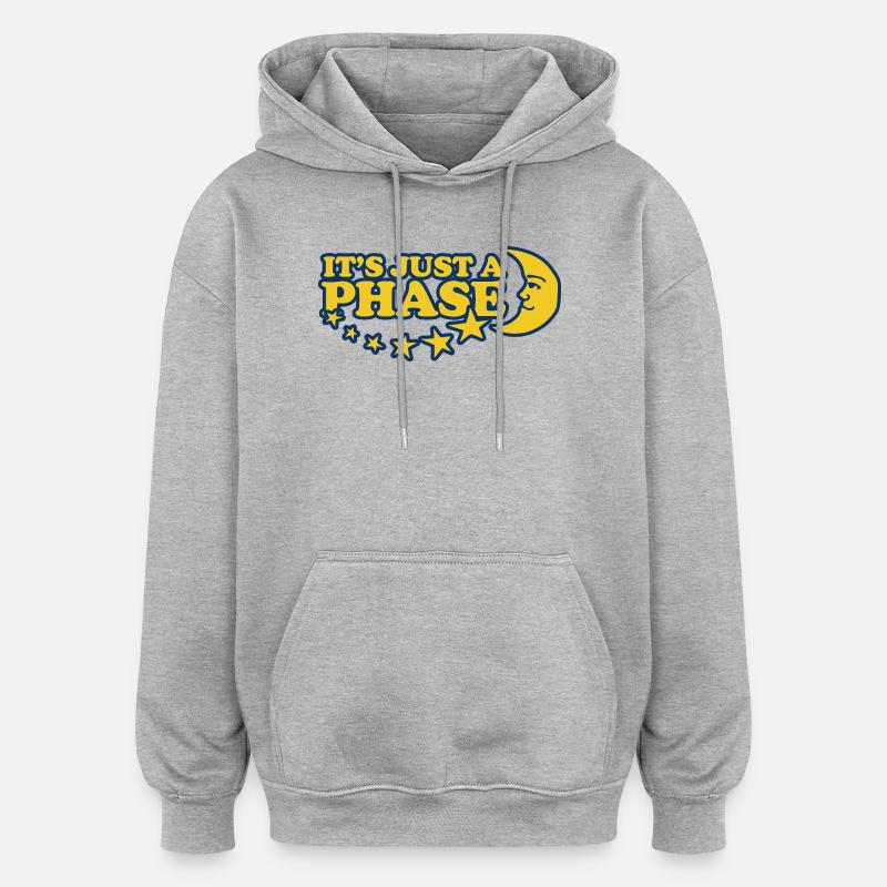 Es ist nur eine Phase - Oversized Unisex Hoodie - Grau meliert