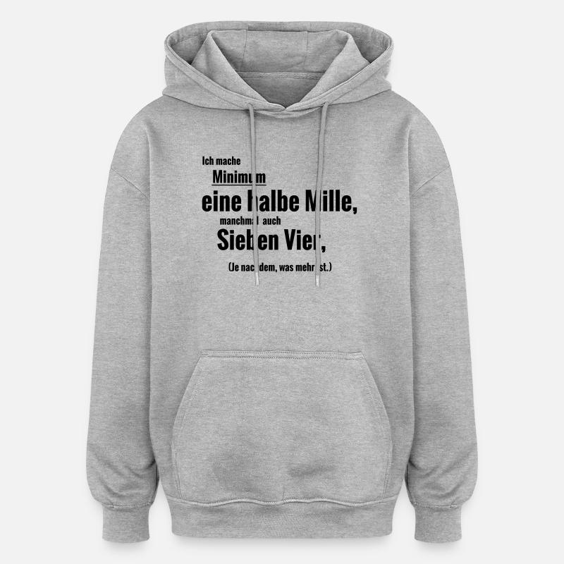 halbe Mille - Oversized Unisex Hoodie - Grau meliert