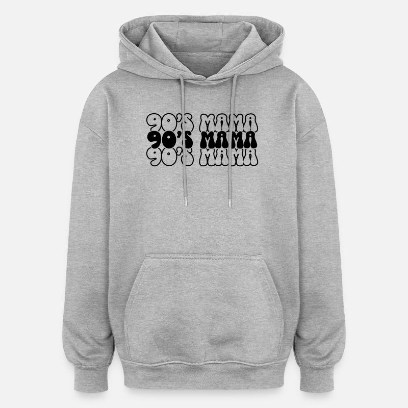 90s Mama SVG – Retro Mama Design - Sweat à capuche oversize unisexe - gris chiné