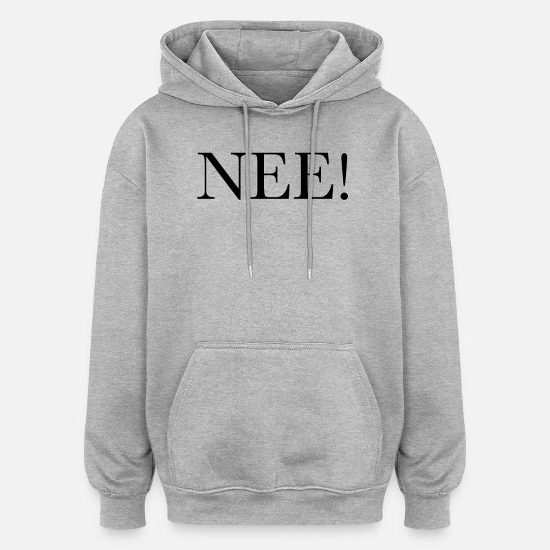 NON! - Sweat à capuche oversize unisexe - gris chiné