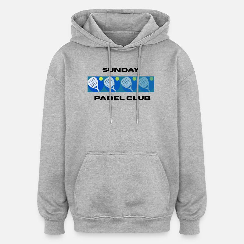 Club de Padel du dimanche - Sweat à capuche oversize unisexe - gris chiné