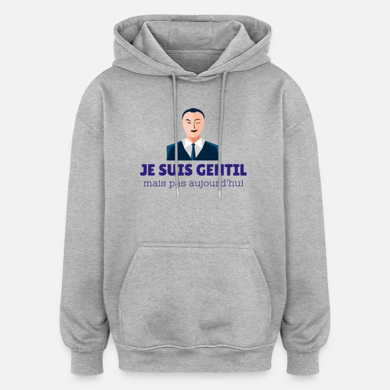 Schön, aber heute nicht - Oversized Unisex Hoodie - Grau meliert