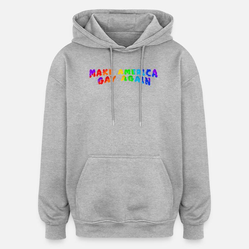 Rendre l’Amérique à nouveau gay - Sweat à capuche oversize unisexe - gris chiné