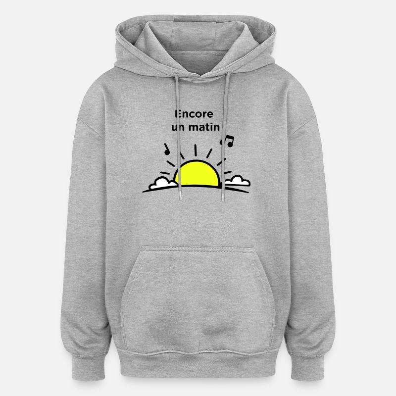 Ein weiterer Morgen - Oversized Unisex Hoodie - Grau meliert