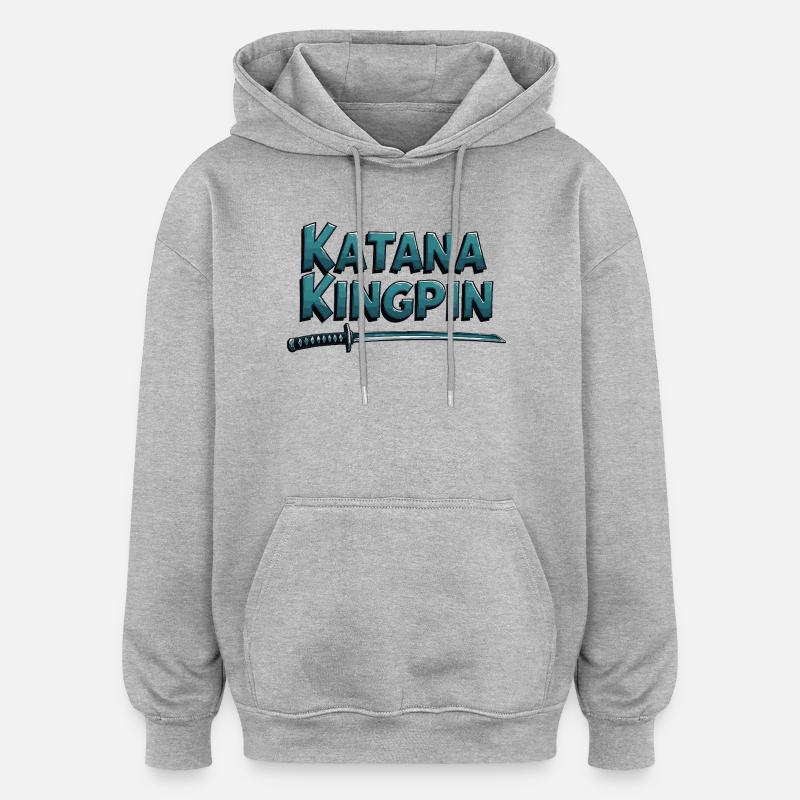 Katana Kingpin – Déclaration de Samouraï - Sweat à capuche oversize unisexe - gris chiné