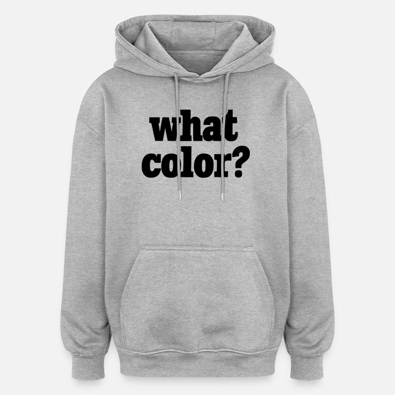 Quelle couleur ? - noir - Sweat à capuche oversize unisexe - gris chiné