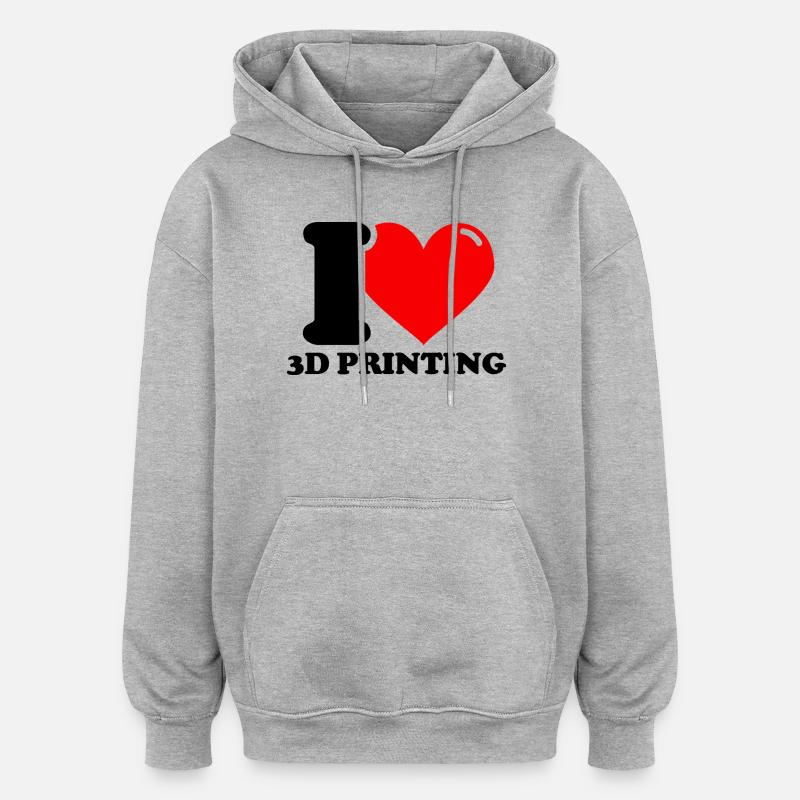 J’adore l’impression 3D - Sweat à capuche oversize unisexe - gris chiné