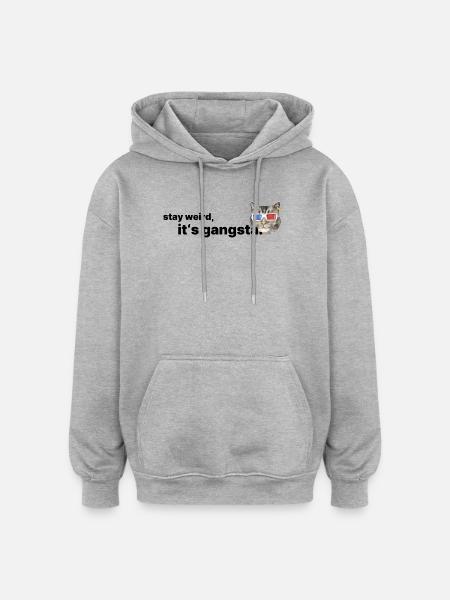 Stay weird – Statement für Anderssein & Individual - Oversized Unisex Hoodie - Grau meliert