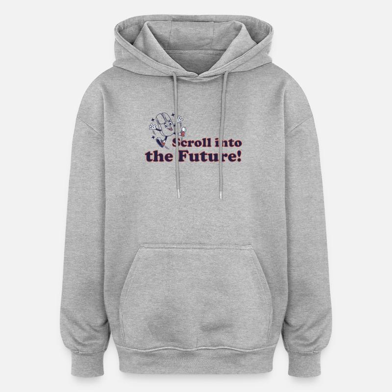 Scroll into the future! - Oversized Unisex Hoodie - heather grey