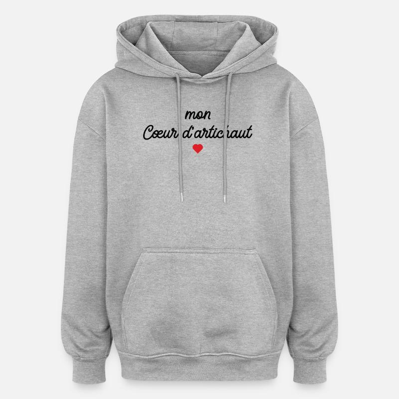 Mon Cœur d'artichaut - Sweat à capuche oversize unisexe - gris chiné
