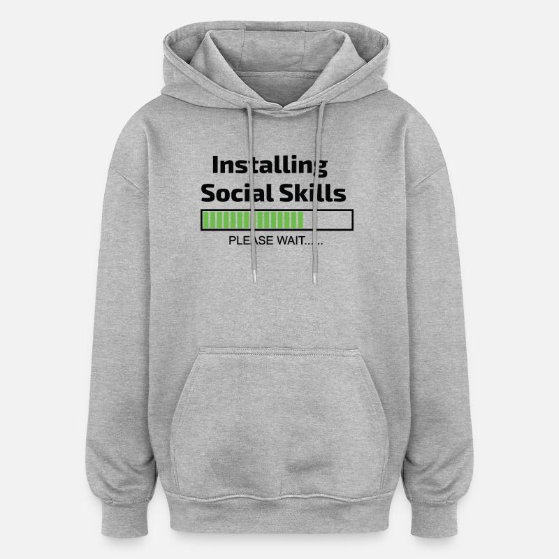 computer installing social skills programmer - Oversized Unisex Hoodie - heather grey