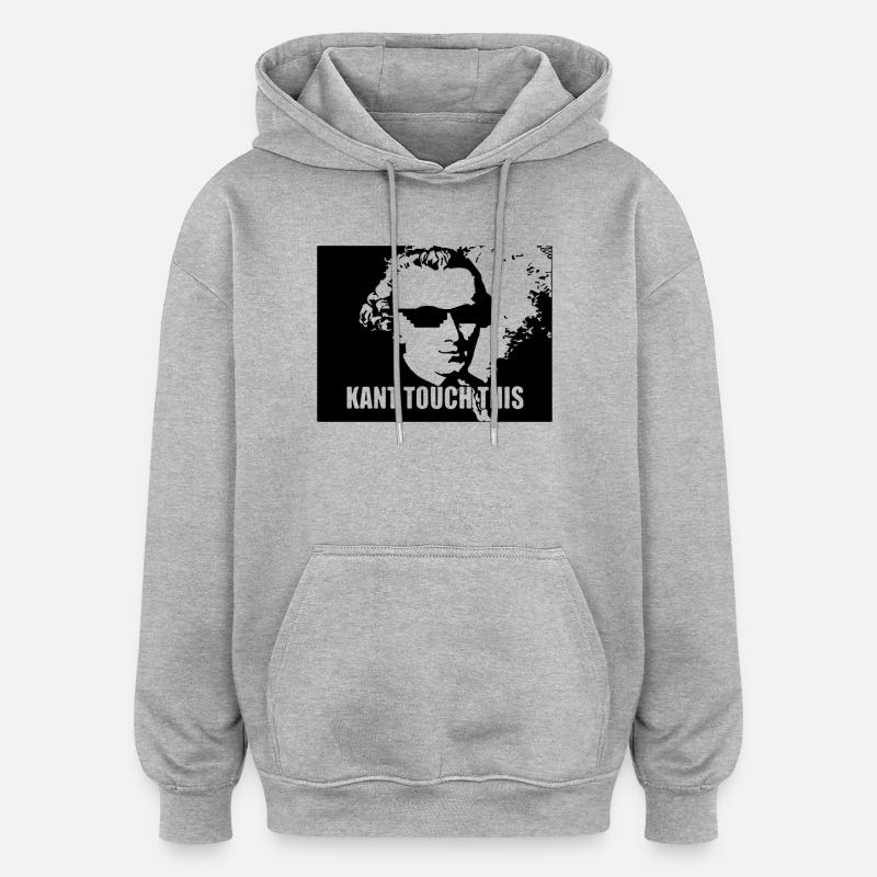 Kant, touche ça - Sweat à capuche oversize unisexe - gris chiné