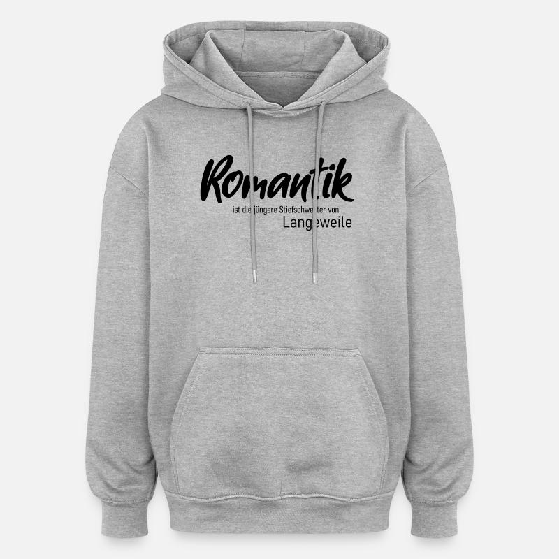 Romantisme - Sweat à capuche oversize unisexe - gris chiné
