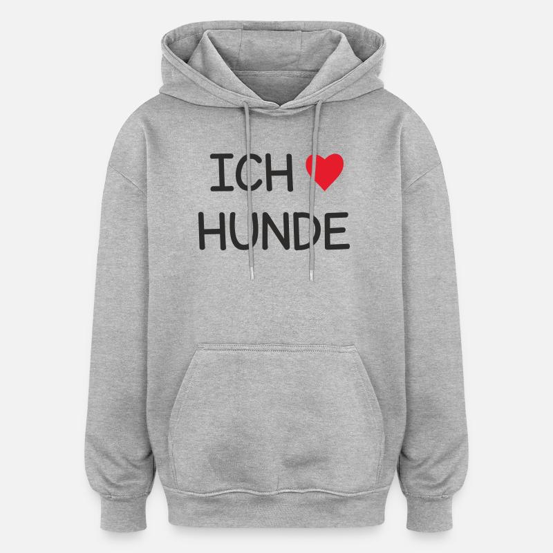 Ich ❤️ Hunde – Süßes Hundeliebe Textdesign - Oversized Unisex Hoodie - Grau meliert