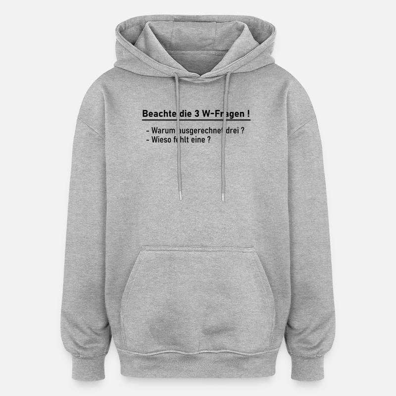 3 Domande W - Felpa con cappuccio unisex oversize - grigio melange