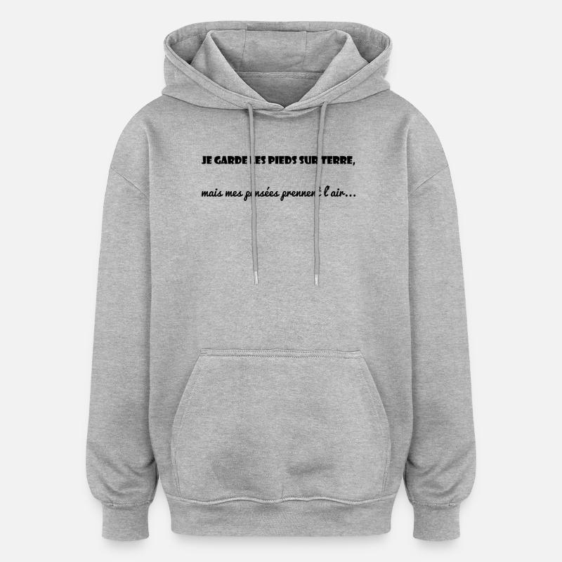 CITATION. MESSAGE. HUMOUR. CITATIONS DRÔLES - Sweat à capuche oversize unisexe - gris chiné