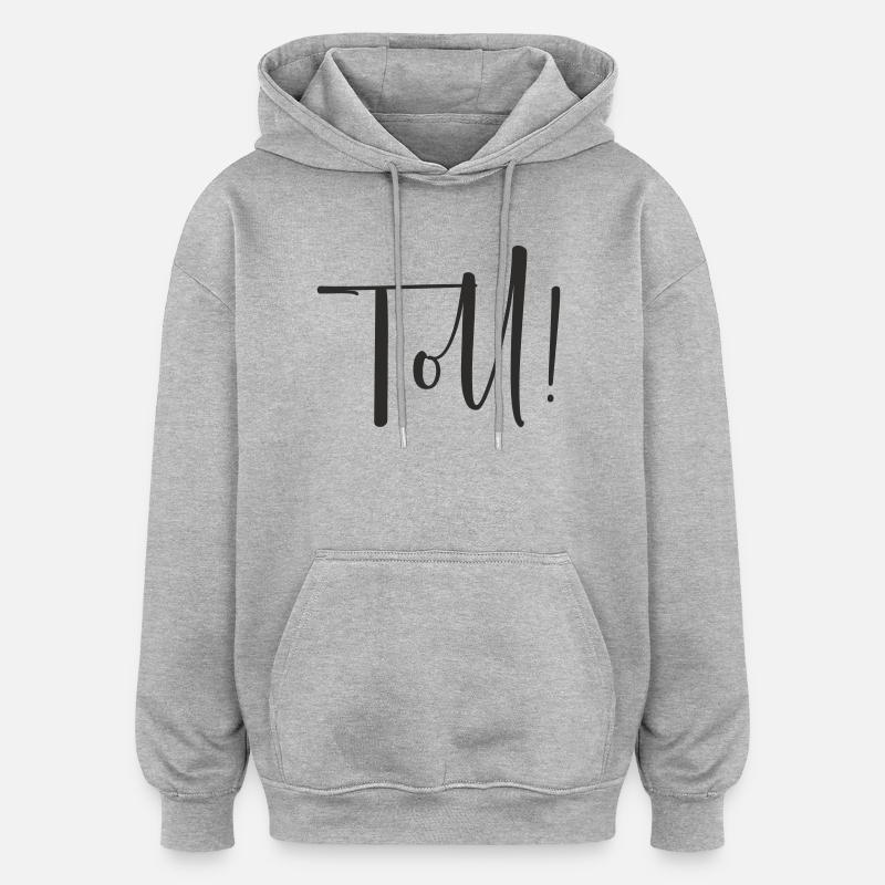 Great – Conception de texte calligraphique - Sweat à capuche oversize unisexe - gris chiné