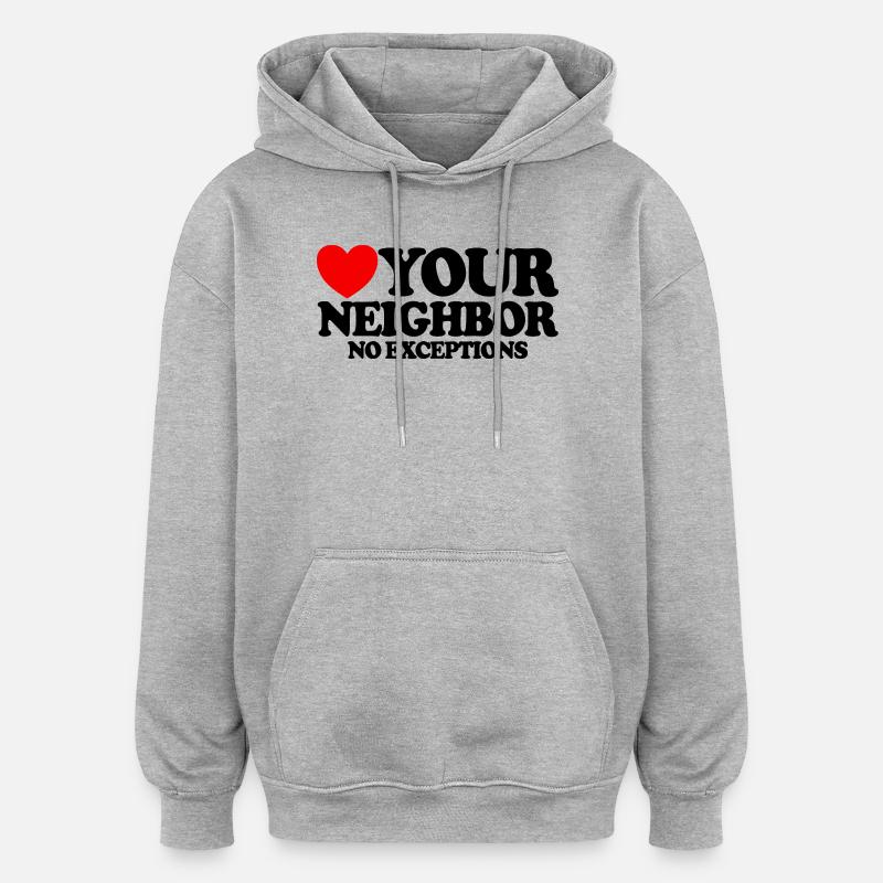 Aimez votre prochain – sans exception. Christian - Sweat à capuche oversize unisexe - gris chiné