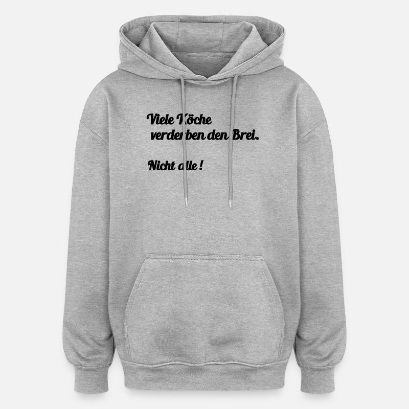 Viele Köche - Oversized Unisex Hoodie - Grau meliert