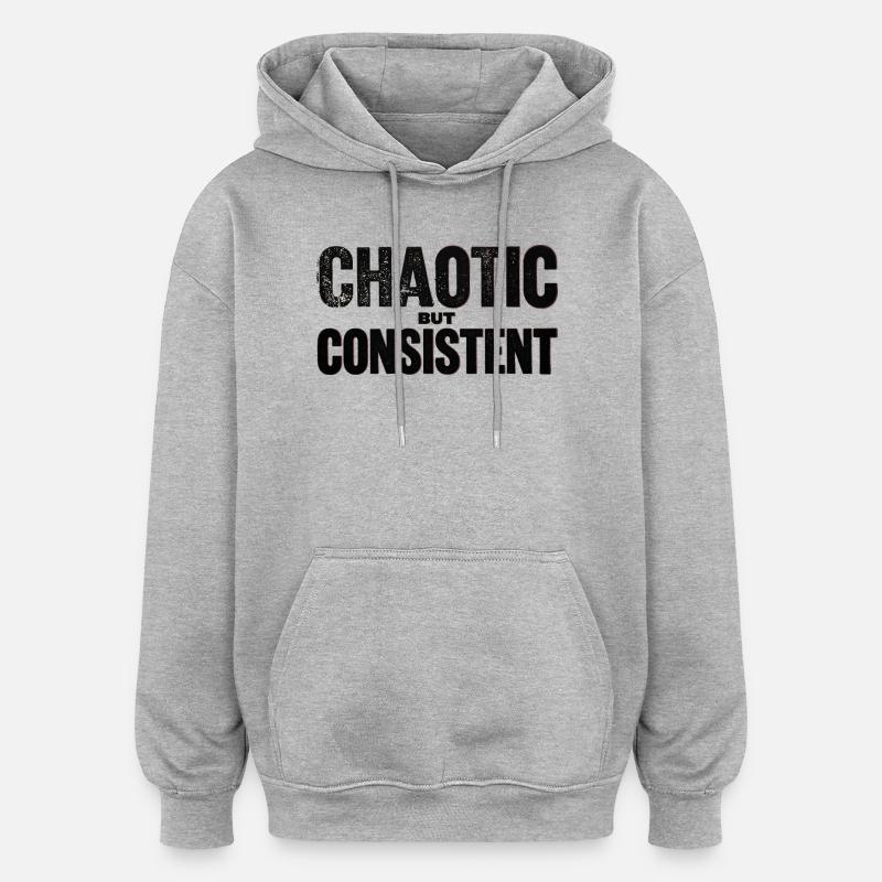 Chaotique-mais-cohérent - Sweat à capuche oversize unisexe - gris chiné