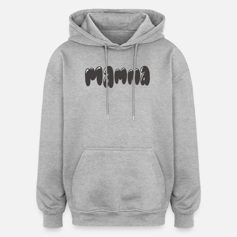 Spuckhafter Mama-Stil - Oversized Unisex Hoodie - Grau meliert