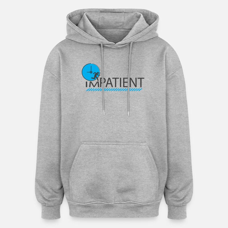 Impatient - Sweat à capuche oversize unisexe - gris chiné