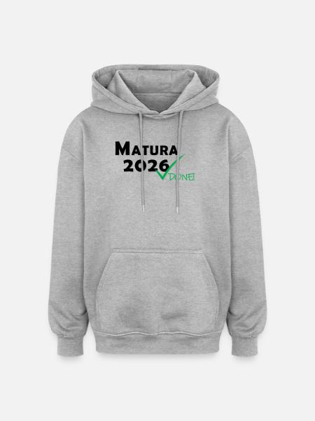 Matura 2026 Done - Oversized Unisex Hoodie - heather grey