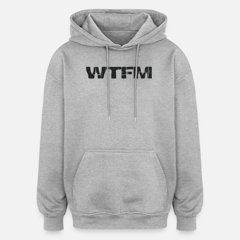 WTFM - Write the fucking manual - Sweat à capuche oversize unisexe - gris chiné