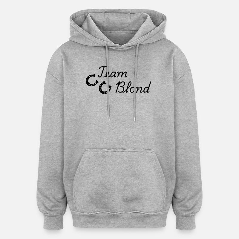 Team Blonde - Oversized Unisex Hoodie - Grau meliert