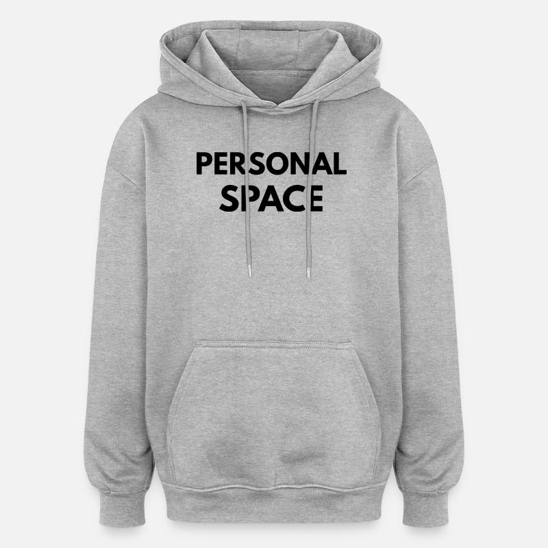 Personal Space Minimal-Quote-Design - Oversized Unisex Hoodie - Grau meliert