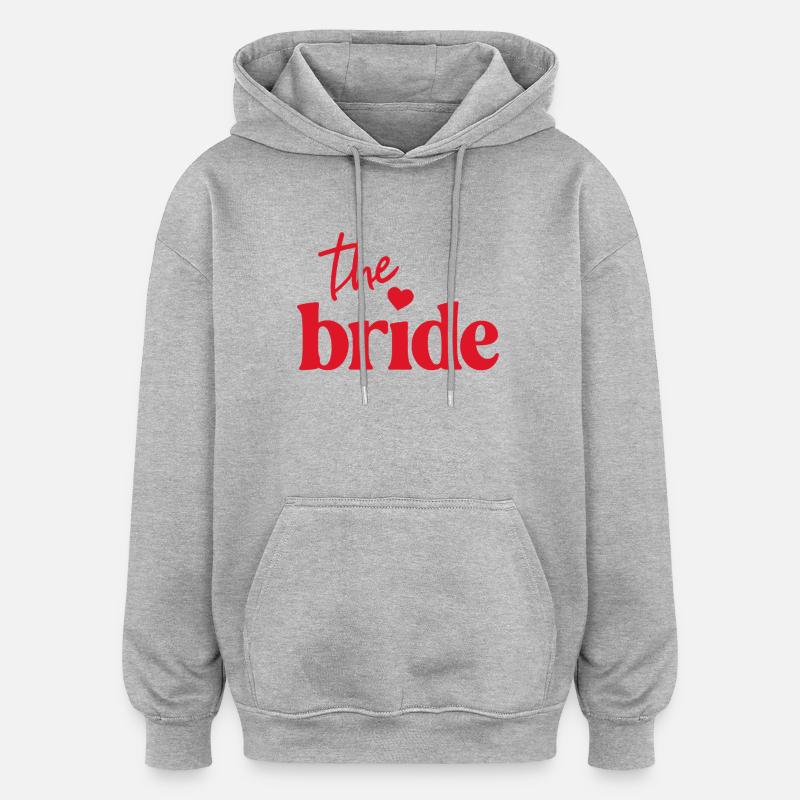 La Mariée ! Cœur - Sweat à capuche oversize unisexe - gris chiné